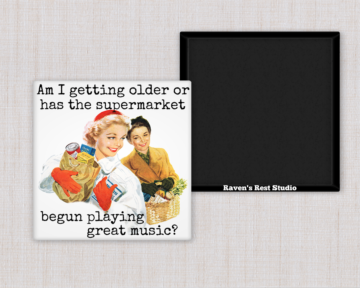 Am I Getting Older magnet