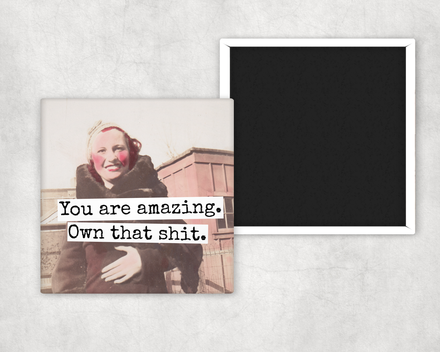 You Are Amazing magnet