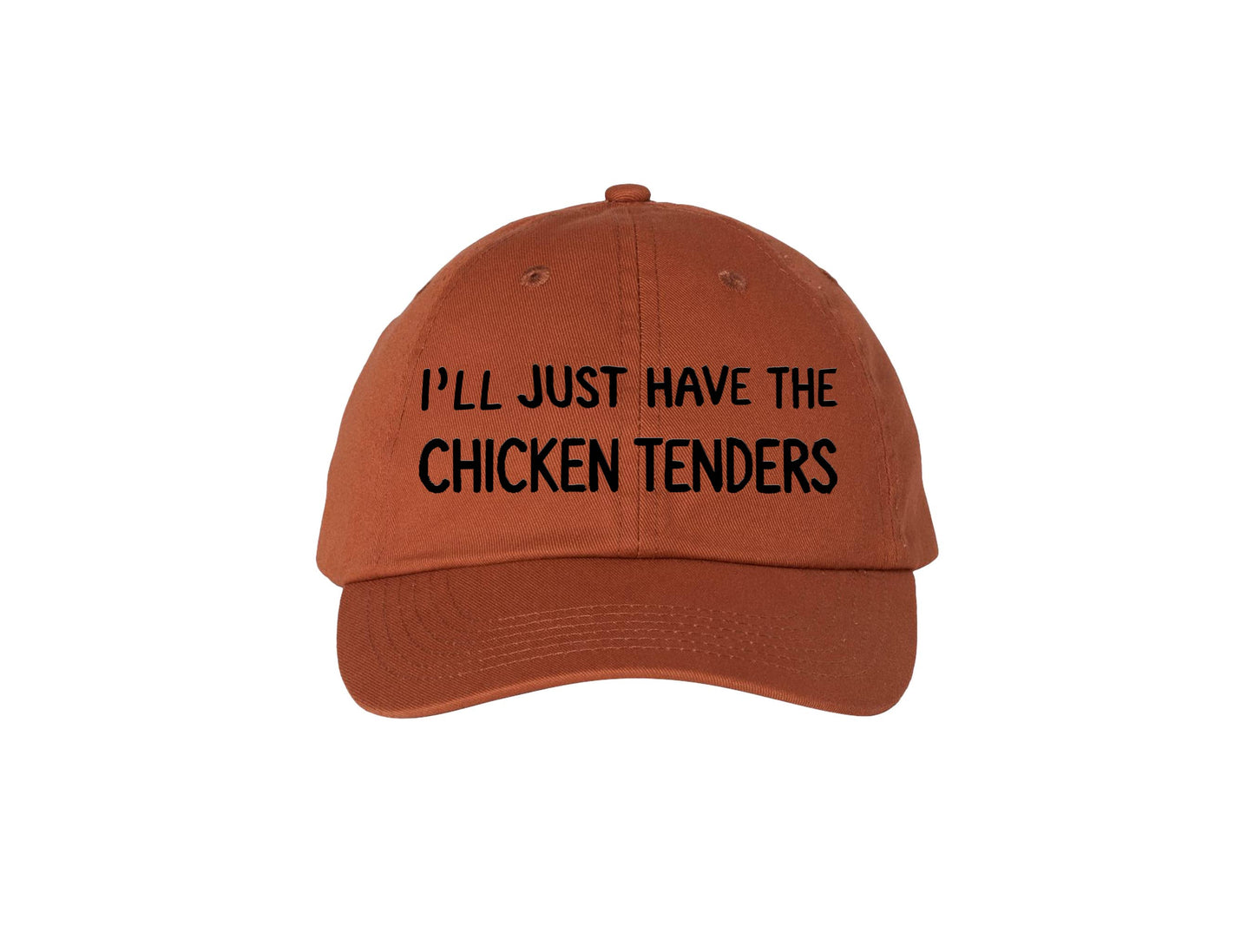 I'll Just Have The Chicken Tenders