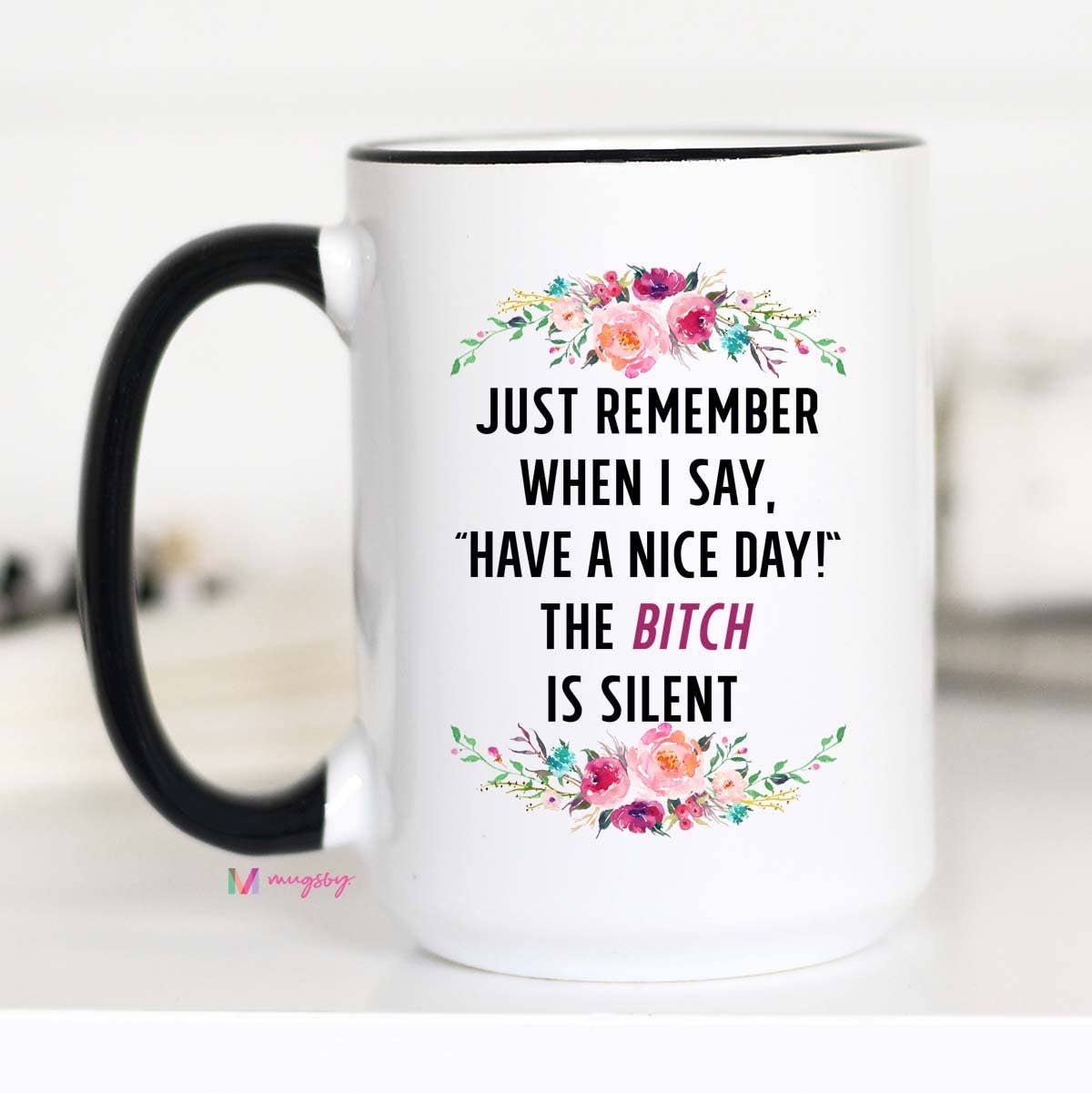 Just Remember Mug