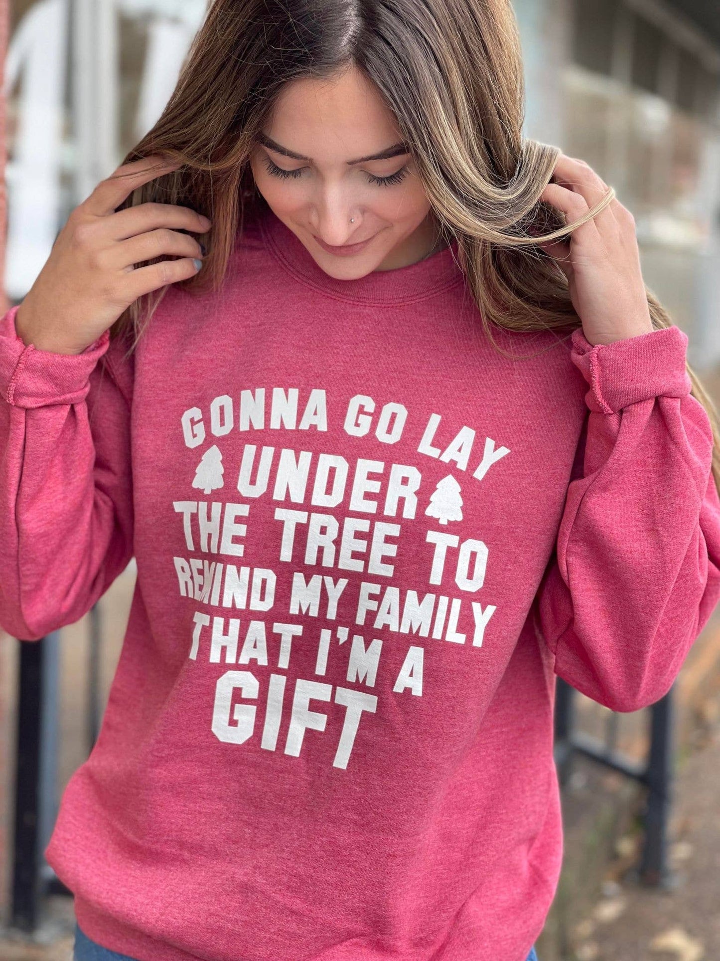 I'm A Gift Sweatshirt