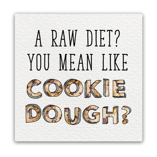 A Raw Diet Cookie Dough Magnet