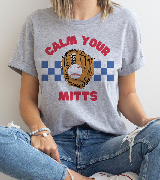 Calm Your Mitts Graphic Tee