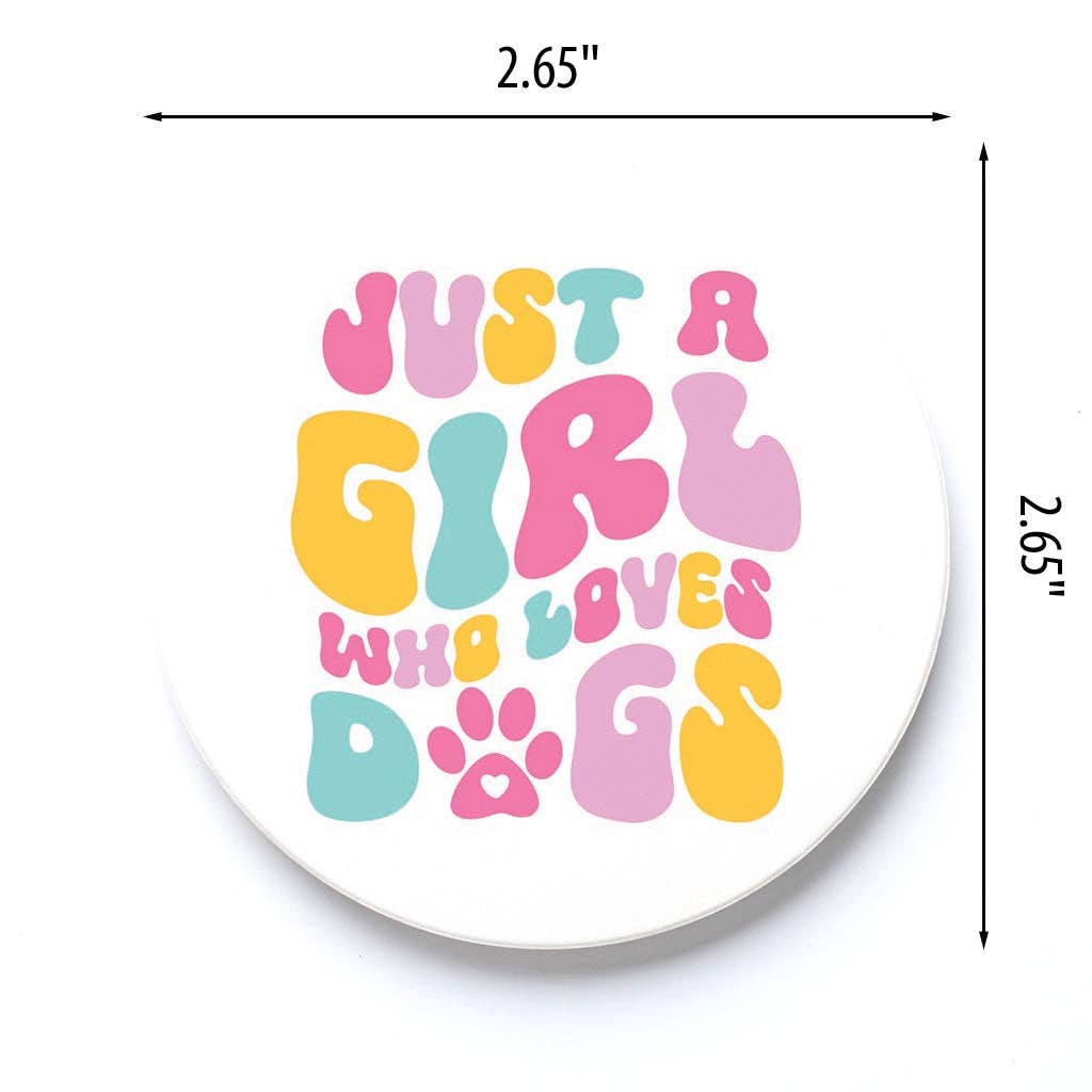 Car Coaster-Just A Girl Who Loves Dogs