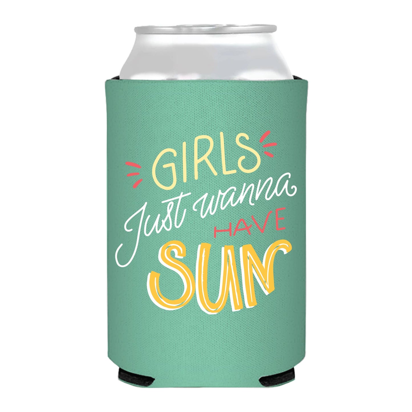 Girls Just Wanna Have Sun Summer Can Cooler