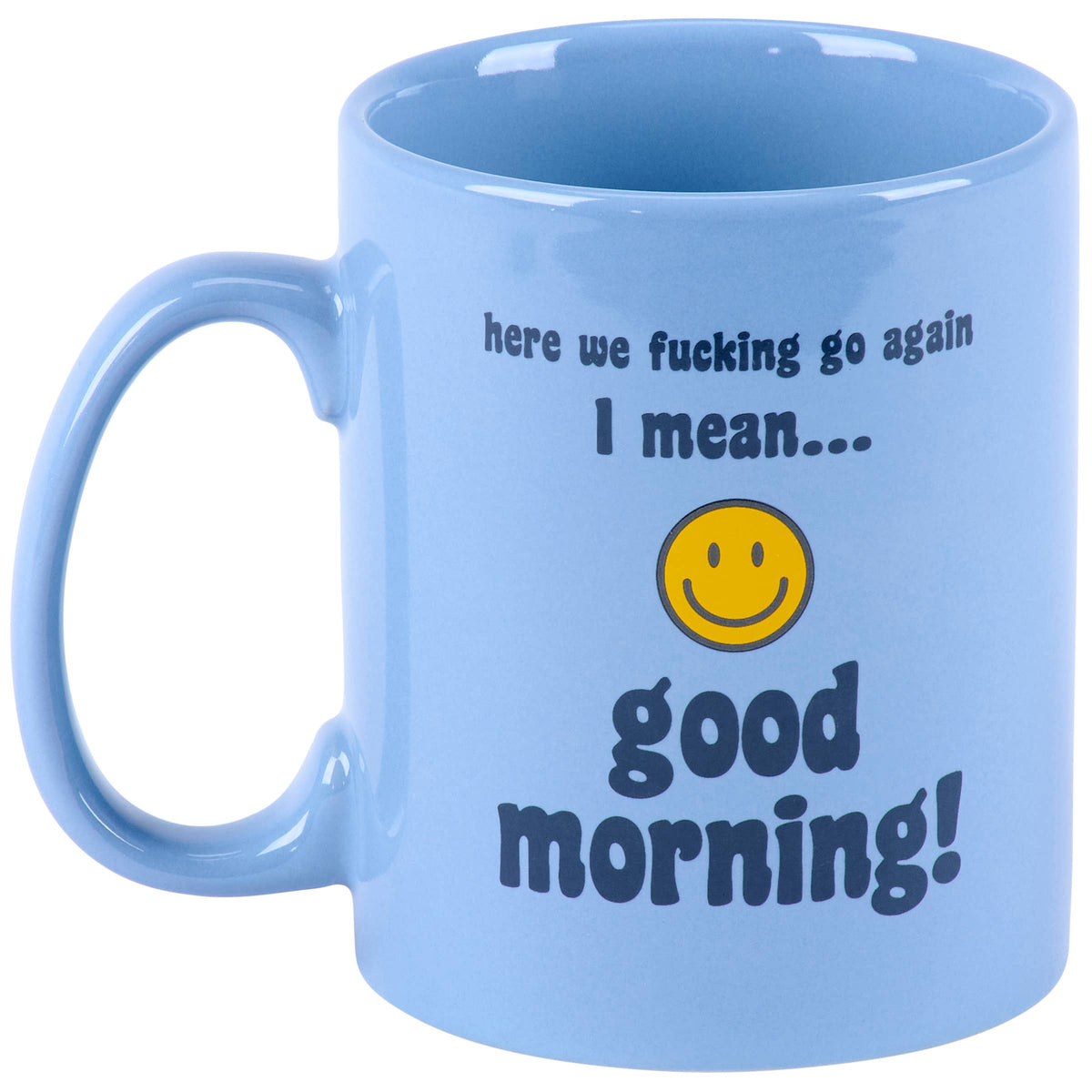 Good Morning Mug