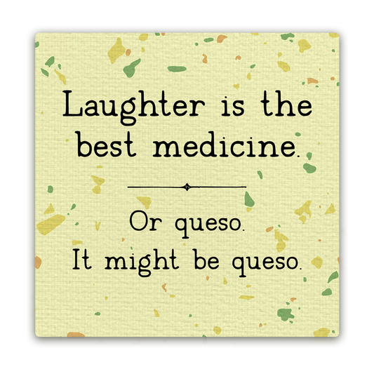 Laughter is the Best Medicine Magnet
