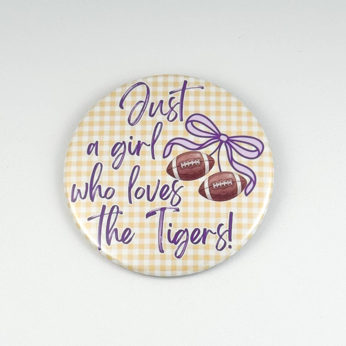 Loves the Tigers Button