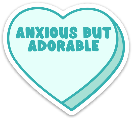 Anxious but adorable sticker