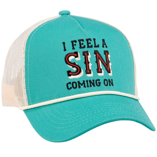 I Feel A Sin Coming On Trucker Hat