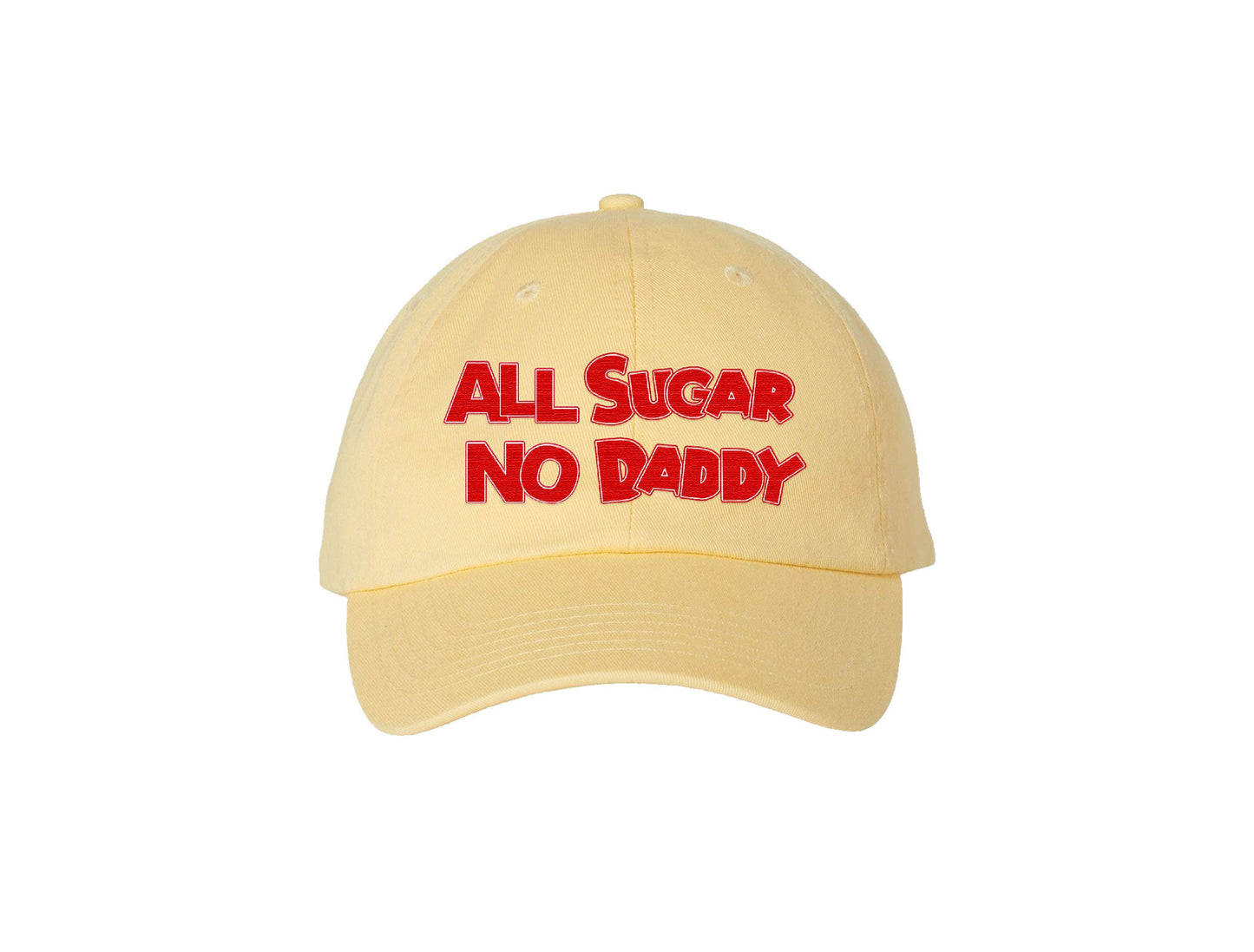 All Sugar No Daddy Embroidered Hat