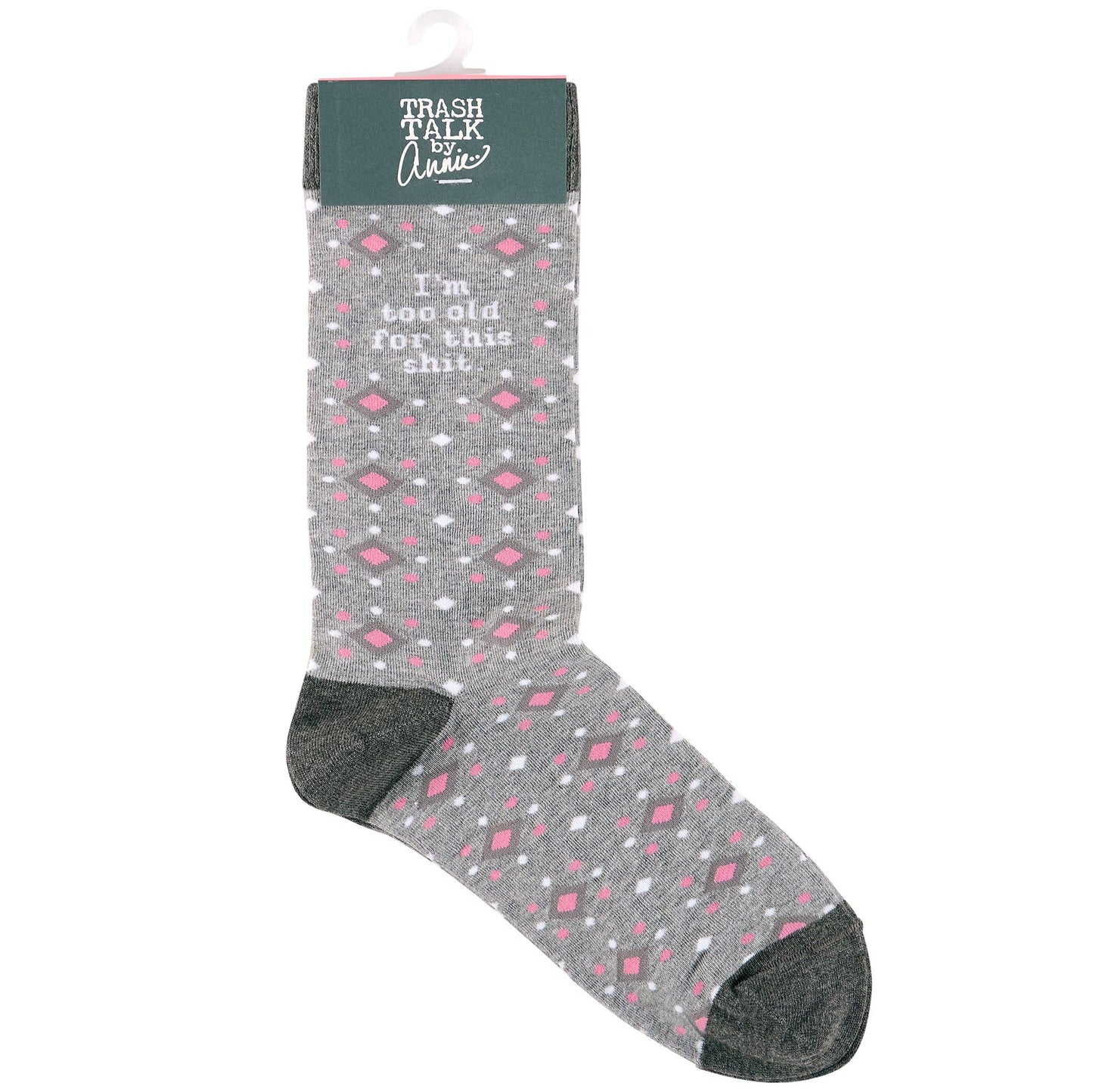 Too Old For This Socks