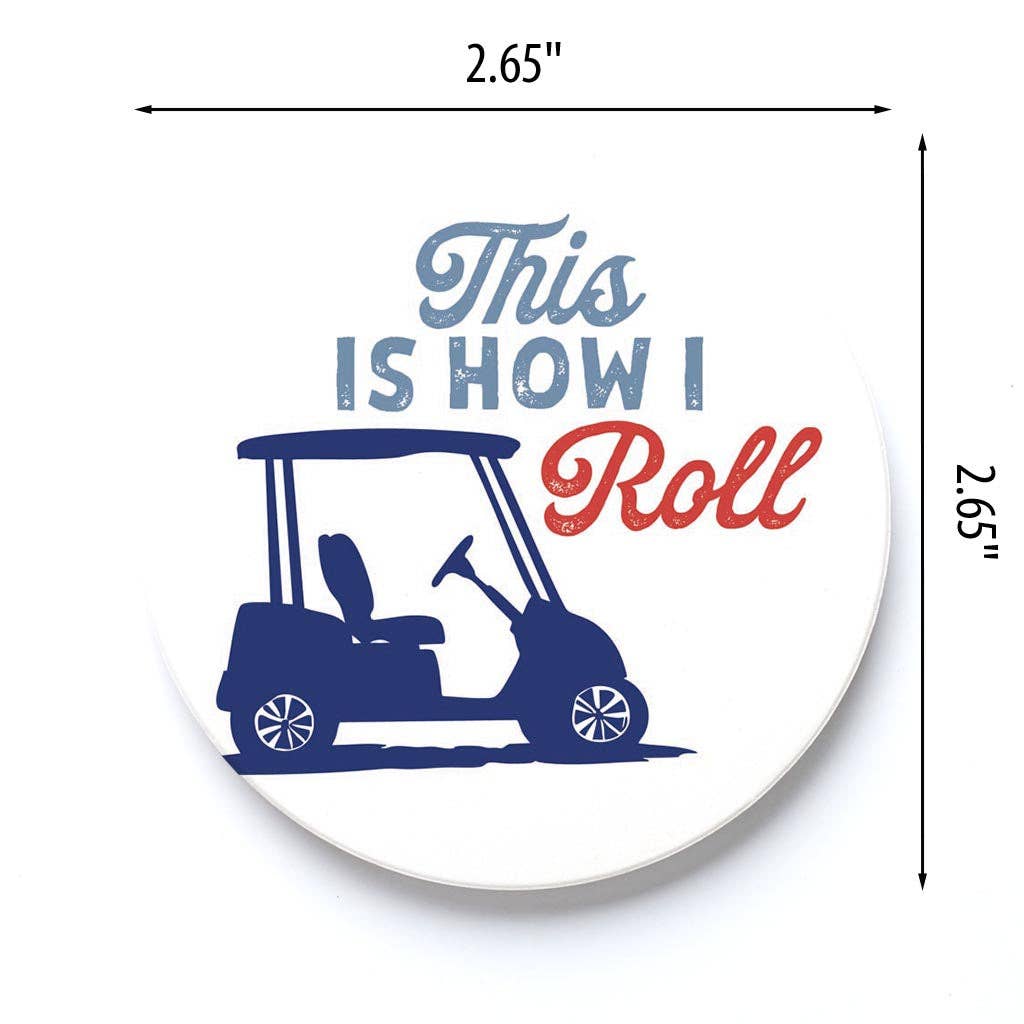 Car Coaster-Golf This Is How I Roll
