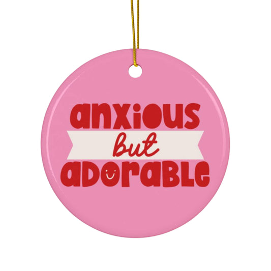 Anxious but Adorable Ornament