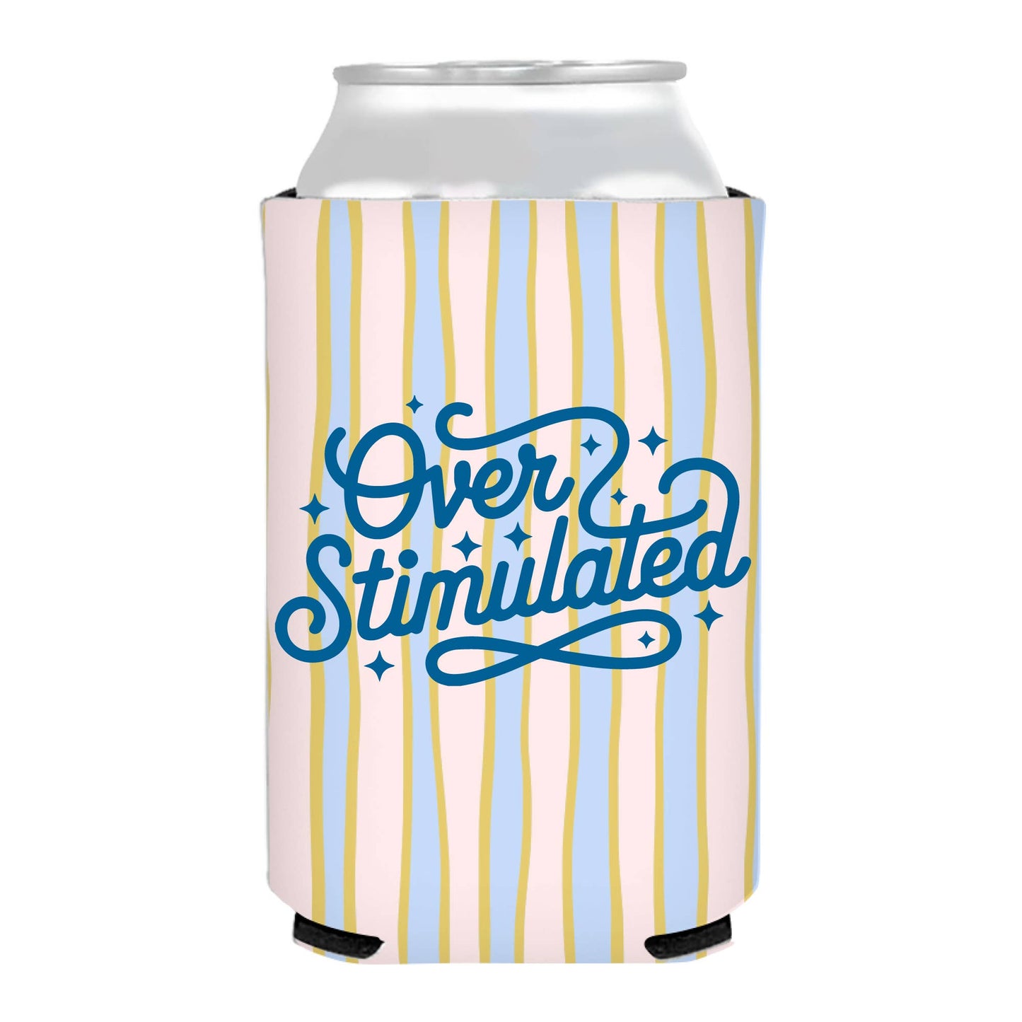 Over Stimulated Can Cooler