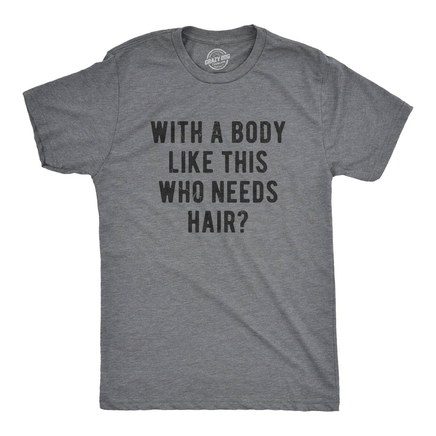 With A Body Like This tee